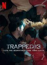 Watch The Trapped 13: How We Survived the Thai Cave Watch123movies