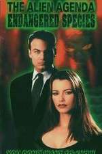 Watch Alien Agenda Endangered Species Watch123movies