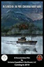 Watch In Search of the Port Chatham Hairy Man Watch123movies