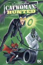 Watch Catwoman: Hunted Watch123movies