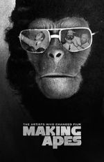 Watch Making Apes: The Artists Who Changed Film Watch123movies