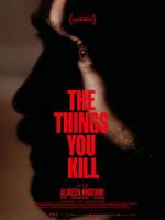 Watch The Things You Kill Watch123movies