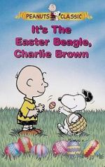 Watch It\'s the Easter Beagle, Charlie Brown! Watch123movies