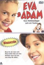 Watch Eva & Adam: Four Birthdays and a Fiasco Watch123movies