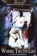 Watch Where Truth Lies Watch123movies