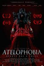 Watch Atelophobia Watch123movies