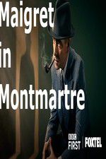 Watch Maigret in Montmartre Watch123movies