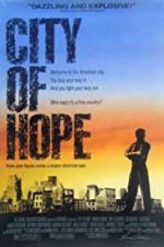Watch City of Hope Watch123movies