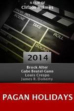 Watch Pagan Holidays Watch123movies