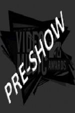 Watch MTV Video Music Awards 2011 Pre Show Watch123movies