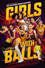 Watch Girls with Balls Watch123movies