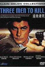 Watch Three Men to Kill Watch123movies