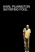 Watch Karl Pilkington: Satisfied Fool Watch123movies