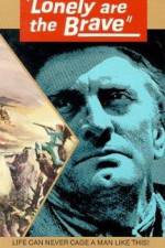 Watch Lonely Are the Brave Watch123movies