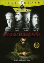 Watch My Brother's War Watch123movies