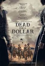 Watch Dead for a Dollar Watch123movies