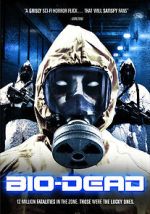 Watch Bio-Dead Watch123movies