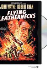 Watch Flying Leathernecks Watch123movies