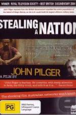Watch Stealing a Nation Watch123movies