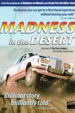 Watch Madness in the Desert: Paris to Dakar Rally Watch123movies