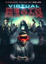 Watch Virtual Death Match Watch123movies
