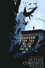 Watch As They Continue to Fall Watch123movies