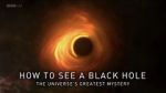 Watch How to See a Black Hole: The Universe\'s Greatest Mystery Watch123movies