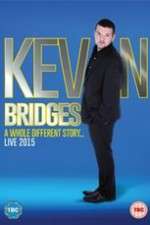 Watch Kevin Bridges: A Whole Different Story Watch123movies
