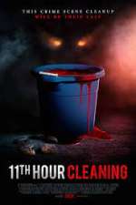 Watch 11th Hour Cleaning Watch123movies