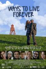 Watch Ways to Live Forever Watch123movies