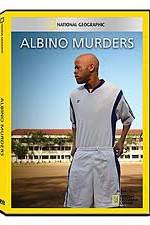 Watch National Geographic: Explorer - Albino Murders Watch123movies