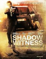 Watch Shadow Witness Watch123movies