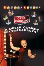 Watch Club Cumming Presents a Queer Comedy Extravaganza! (TV Special 2022) Watch123movies
