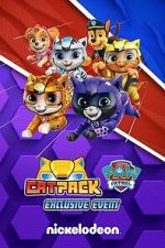 Watch Cat Pack: A PAW Patrol Exclusive Event Watch123movies