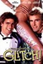 Watch Glitch Watch123movies