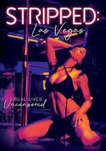 Watch Stripped: Las Vegas Watch123movies