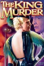 Watch The King Murder Watch123movies