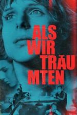 Watch Als wir träumten Watch123movies