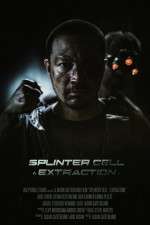 Watch Splinter Cell: Extraction Watch123movies