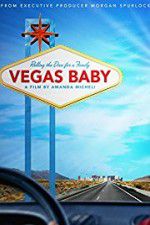 Watch Vegas Baby Watch123movies