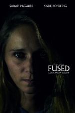 Watch Fused (Short 2018) Watch123movies
