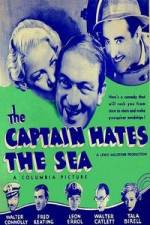Watch The Captain Hates the Sea Watch123movies