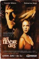 Watch Evil Never Dies Watch123movies