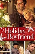 Watch A Holiday Boyfriend Watch123movies