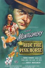 Watch Ride the Pink Horse Watch123movies