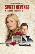 Watch Sweet Revenge: A Hannah Swensen Mystery Watch123movies