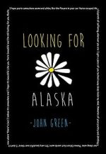 Watch Looking for Alaska Watch123movies