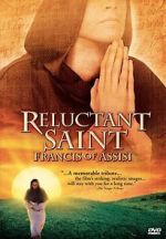 Watch Reluctant Saint: Francis of Assisi Watch123movies