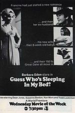 Watch Guess Who\'s Been Sleeping in My Bed? Watch123movies