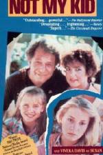 Watch Not My Kid Watch123movies